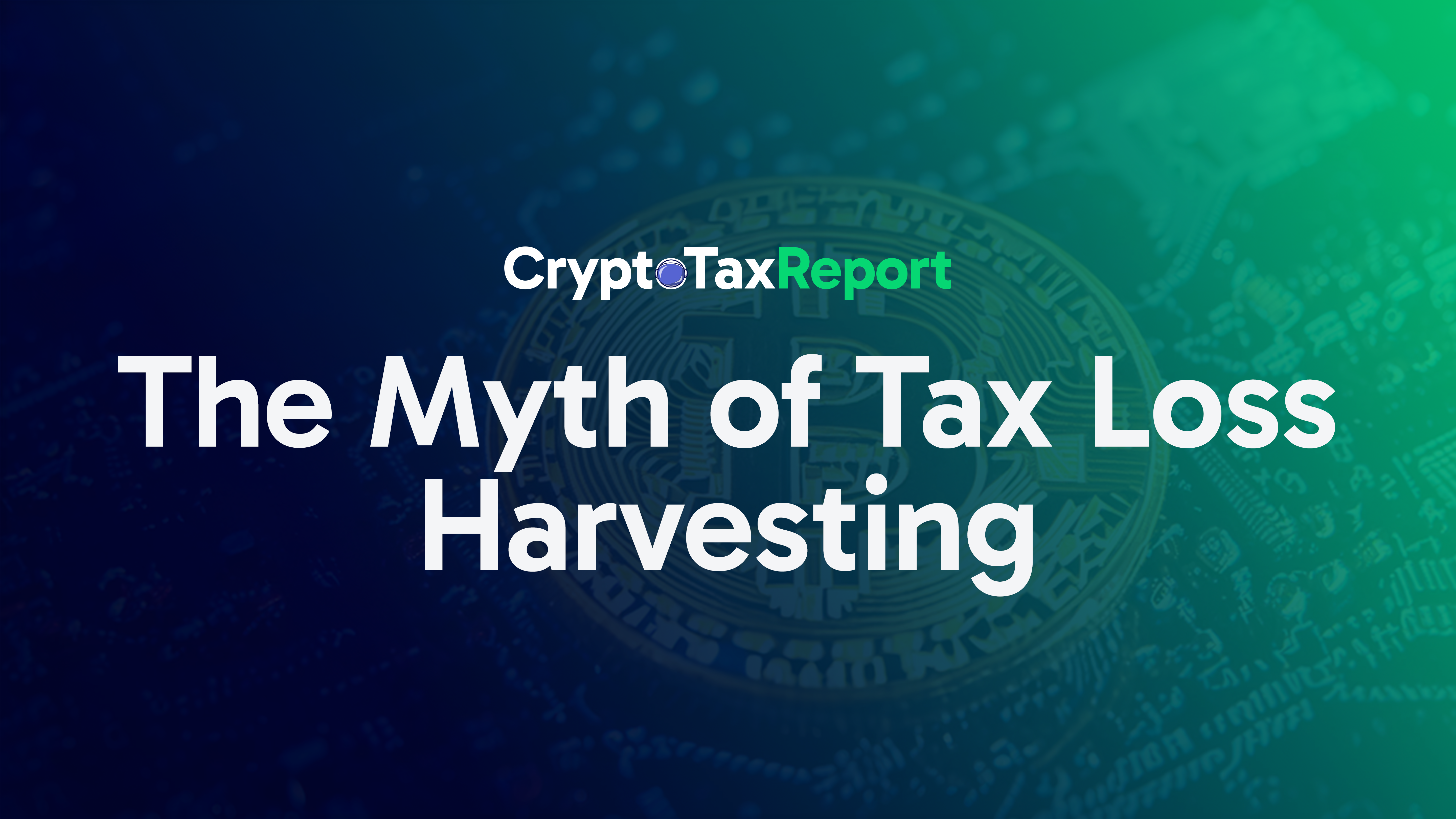 the myth of tax loss harvesting in crypto